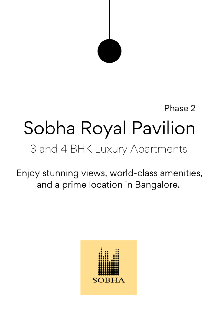 Sobha Royal Pavilion Phase 2